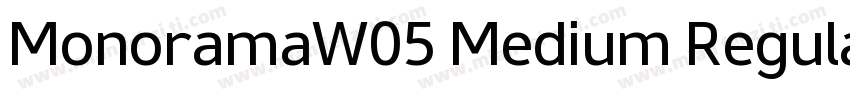 MonoramaW05 Medium Regular字体转换